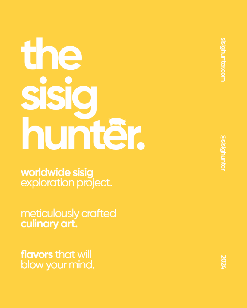 Sisig Hunter typography layout designed for food branding and promotion in the Bay Area